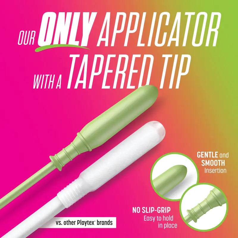 Playtex Sport Tampons have a tapered tip and no-slip grip